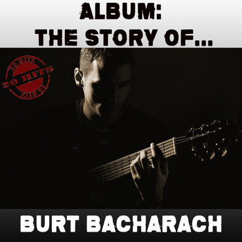 Various Artists - Album: The Story Of... Burt Bacharach