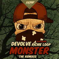 Devolve - Monster (Remixes)