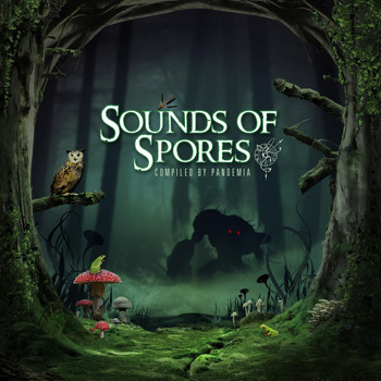 Various Artists - Sounds of Spores (Compiled by Pandemia)