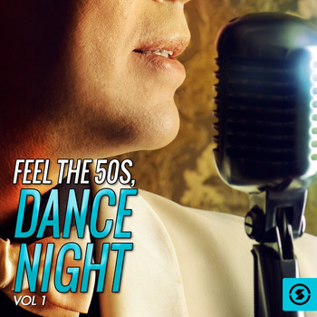 Various Artists - Feel the 50's, Dance Night, Vol. 1