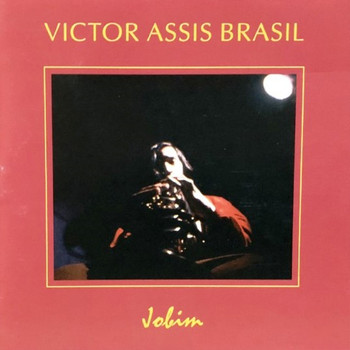 Victor Assis Brasil - Jobim