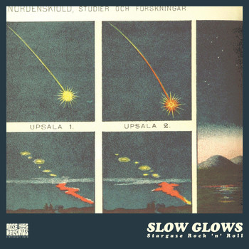 Slow Glows - Stargaze Rock n Roll