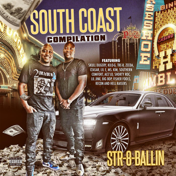 Various Artists - South Coast Compilation: Str8 Ballin (Explicit)