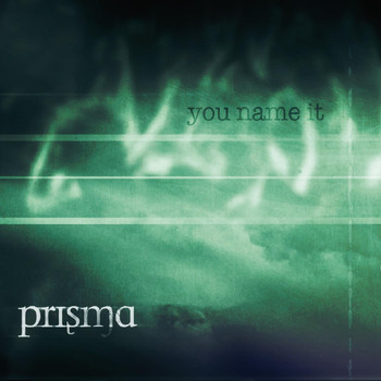 Prisma - You Name It (Explicit)