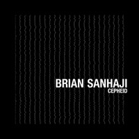 Brian Sanhaji - Cepheid