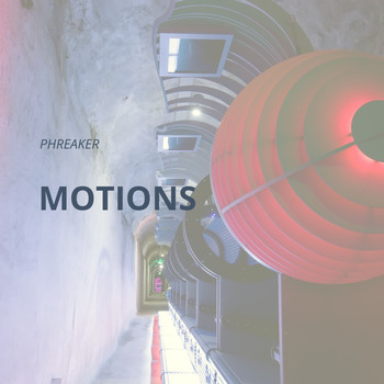 Phreaker - Motions