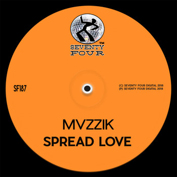MVZZIK - Spread Love