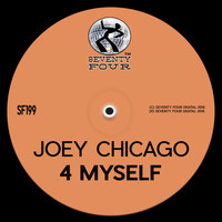 Joey Chicago - 4 Myself