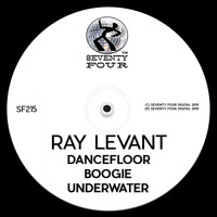Ray Levant - Dancefloor Boogie Underwater