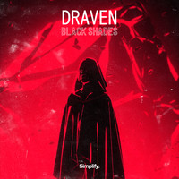 Draven - Black Shades
