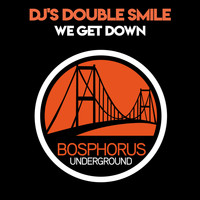 Dj's Double Smile - We Get Down