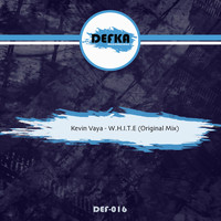Kevin Vaya - W.H.I.T.E