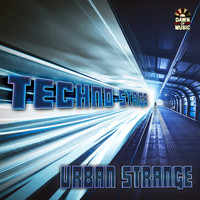 Urban Strange - Techno Stage