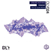 Mattzid - Create Nothing
