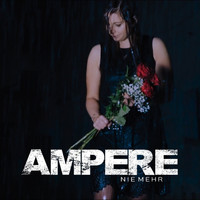 Ampere - Nie Mehr