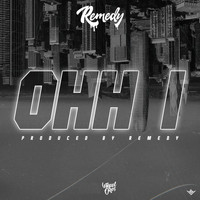 Remedy - Ohh I