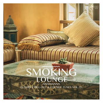 Various Artists - Smoking Lounge - Luxury Chill-Out & Lounge Tunes, Vol. 12