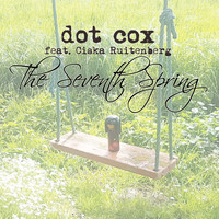 Dot Cox - The Seventh Spring