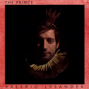 Valerio Lysander - The Prince