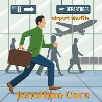Jonathan Care - Airport Shuffle