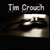 Tim Crouch - Tim Crouch