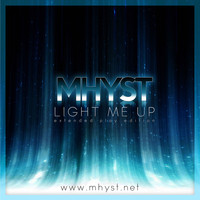 Mhyst - Light Me Up EP