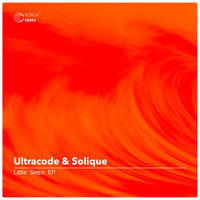 Ultracode - Little Steps (feat. Solique)  - Ep