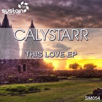 Calystarr - This Love EP