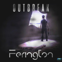 Ferington - Outbreak