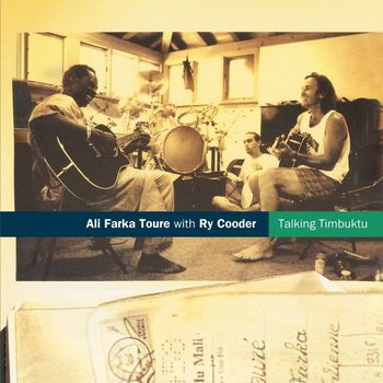 Ali Farka Touré - Talking Timbuktu (with Ry Cooder)