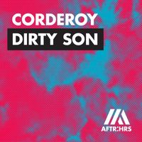 Corderoy - Dirty Son