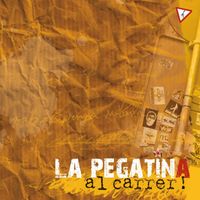 La Pegatina - Al Carrer!
