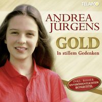 Andrea Jürgens - Gold (In stillem Gedenken)