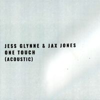 Jess Glynne & Jax Jones - One Touch (Acoustic)