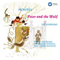 Sir Peter Ustinov - Prokofiev: Peter and the Wolf, Op. 67 - Angerer: Toy Symphony (Attrib. L. Mozart or J. Haydn)