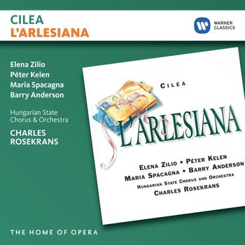 Charles Rosekrans - Cilea: L'arlesiana