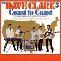 The Dave Clark Five - Coast to Coast (2019 - Remaster)