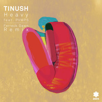 Tinush - Heavy (Ferreck Dawn Remix)