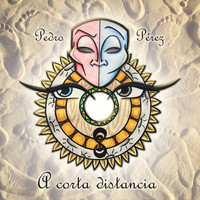 Pedro Pérez - A Corta Distancia