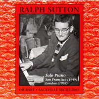 Ralph Sutton - Oh Baby!