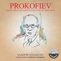 Moscow RTV Symphony Orchestra - Prokofiev: Romeo and Juliet Concert Suite in Seven Parts, Op. 64