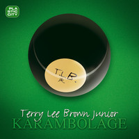 Terry Lee Brown Junior - Karambolage