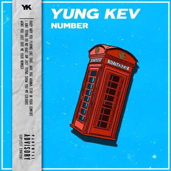 Yung Kev - Number (Explicit)