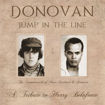 Donovan - Jump In the Line - A Tribute to Harry Belafonte