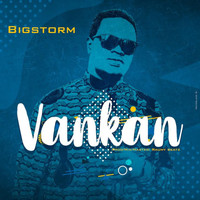 Bigstorm - Vankan