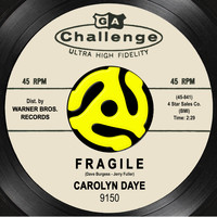 Carolyn Daye - Fragile