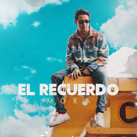 MORA - El Recuerdo