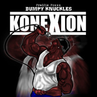 Bumpy Knuckles - Konexion (Explicit)