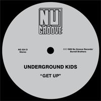 Underground Kids - Get Up