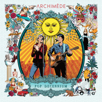 Archimède - Pop Decennium (Live)